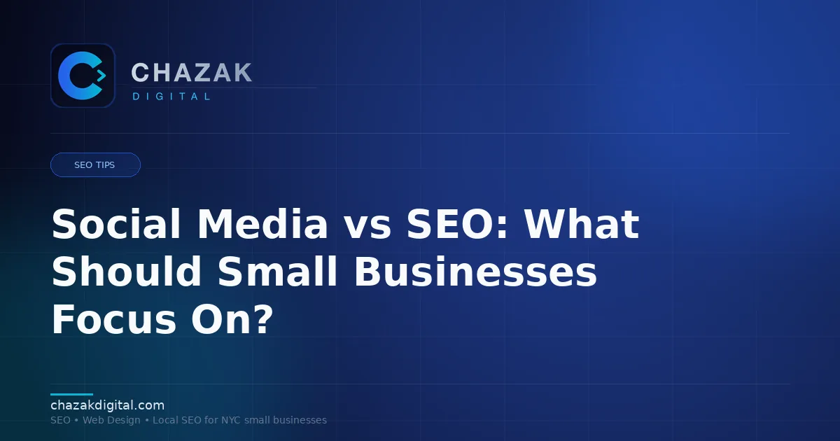 Social Media vs SEO: What Should Small Businesses Focus On?
